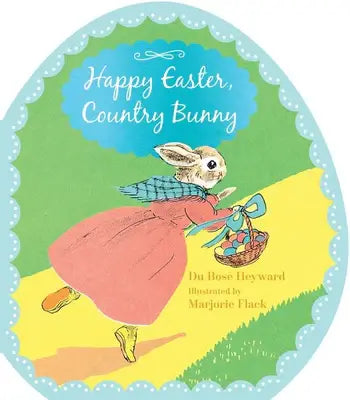 Happy Easter, Country Bunny Book