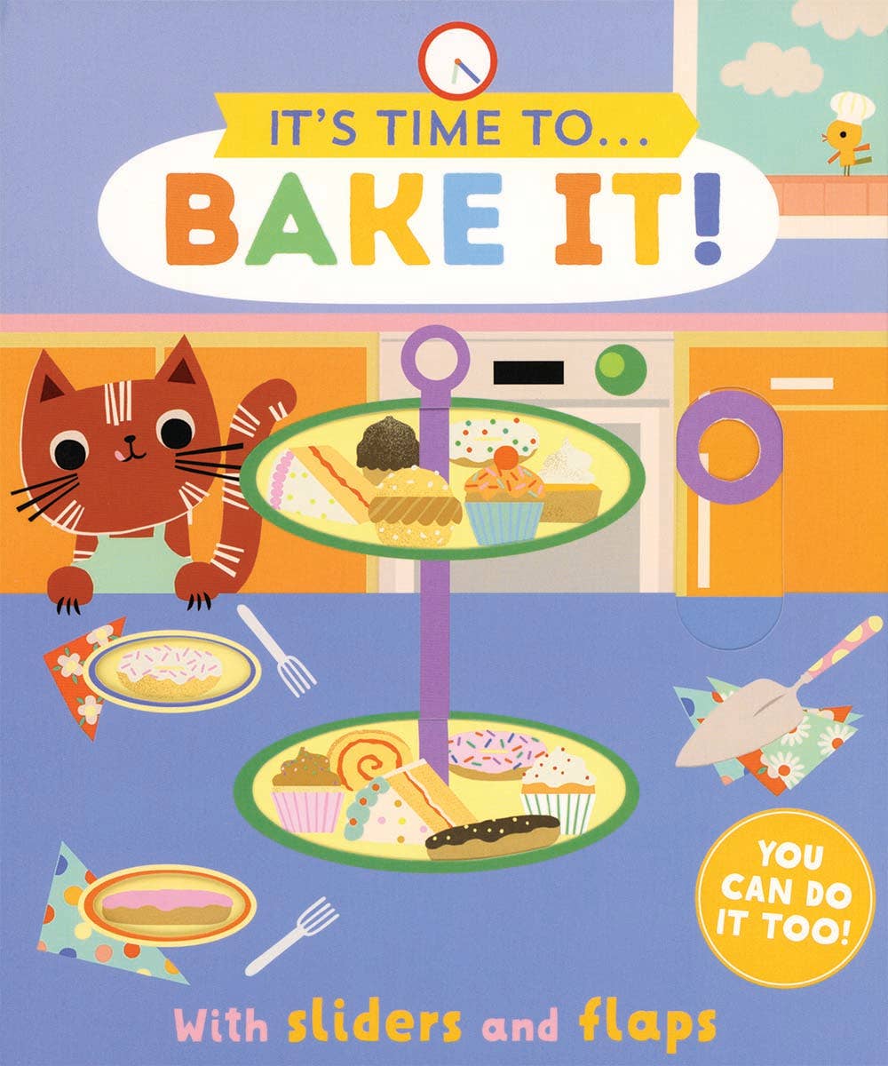 It's Time To... Bake It Book