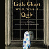 Little Ghost Quilt (Gift Edition)