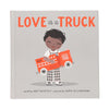 Love is a Truck Book