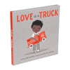 Love is a Truck Book