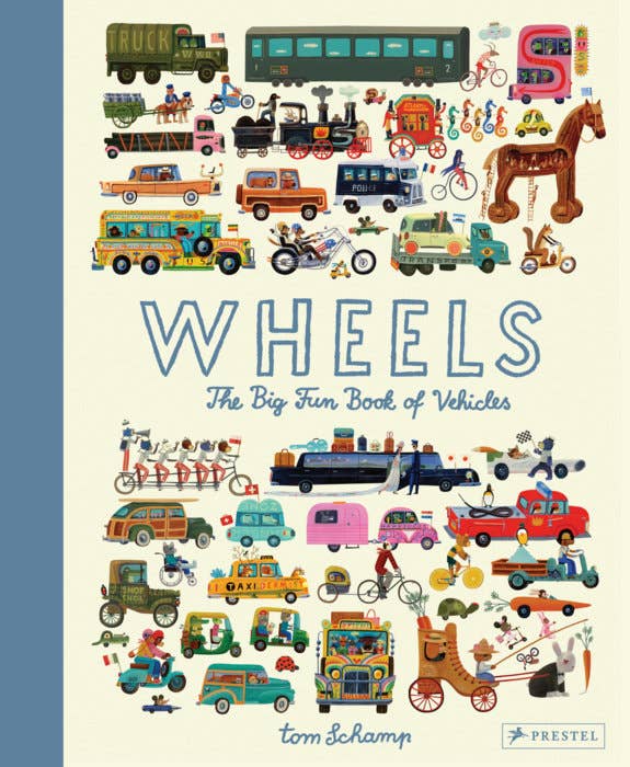 Wheels The Big Fun Book Of Vehicles cover