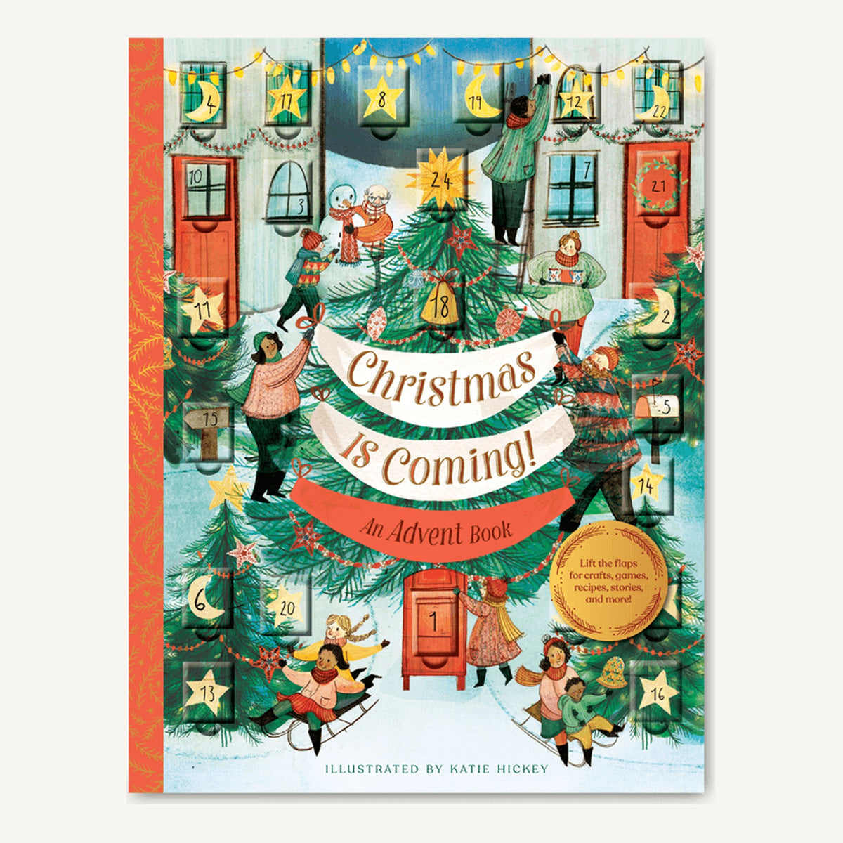 Christmas Is Coming! An Advent Book